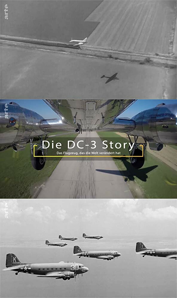 Die DC-3 Story (2018) постер