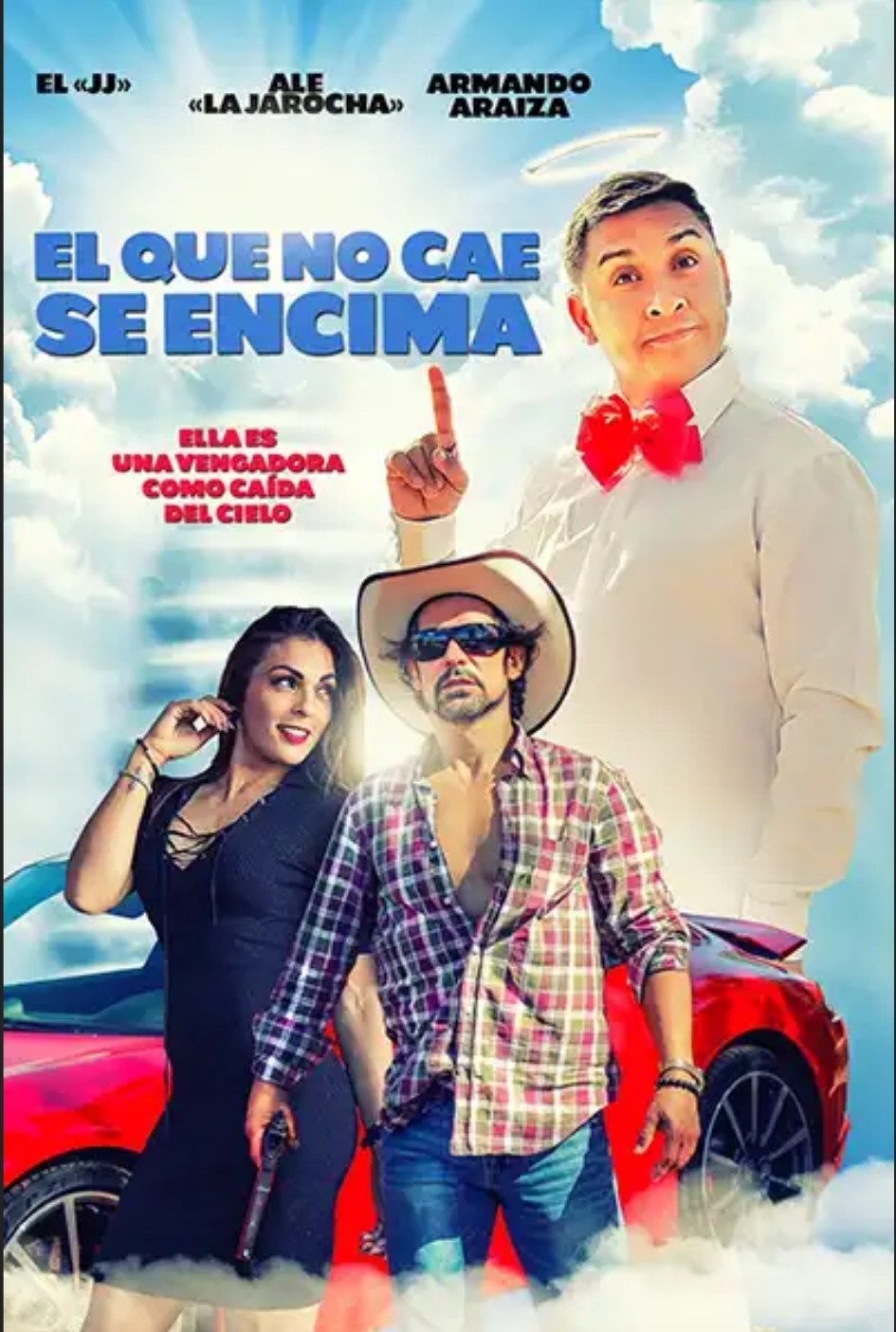 El que no cae se encima (2018) постер