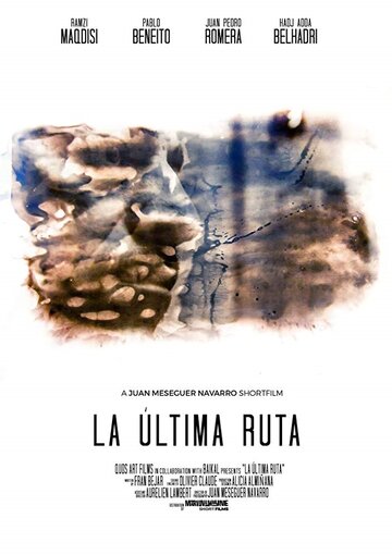 La Última Ruta (2019)